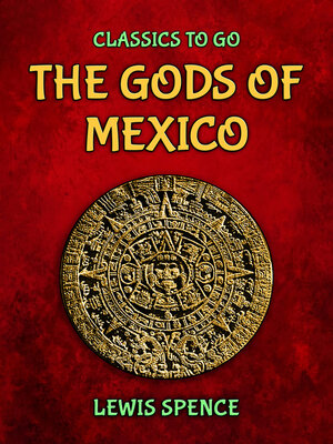 cover image of The Gods of Mexico